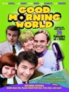 Good Morning World - Volume One@